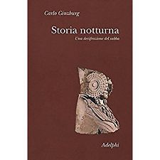 19 gennaio 2018 – Presentazione del libro “Storia Notturna” di Carlo Ginzburg