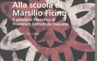 Alla scuola di Marsilio Ficino