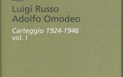 Luigi Russo, Adolfo Omodeo : carteggio 1924-1946