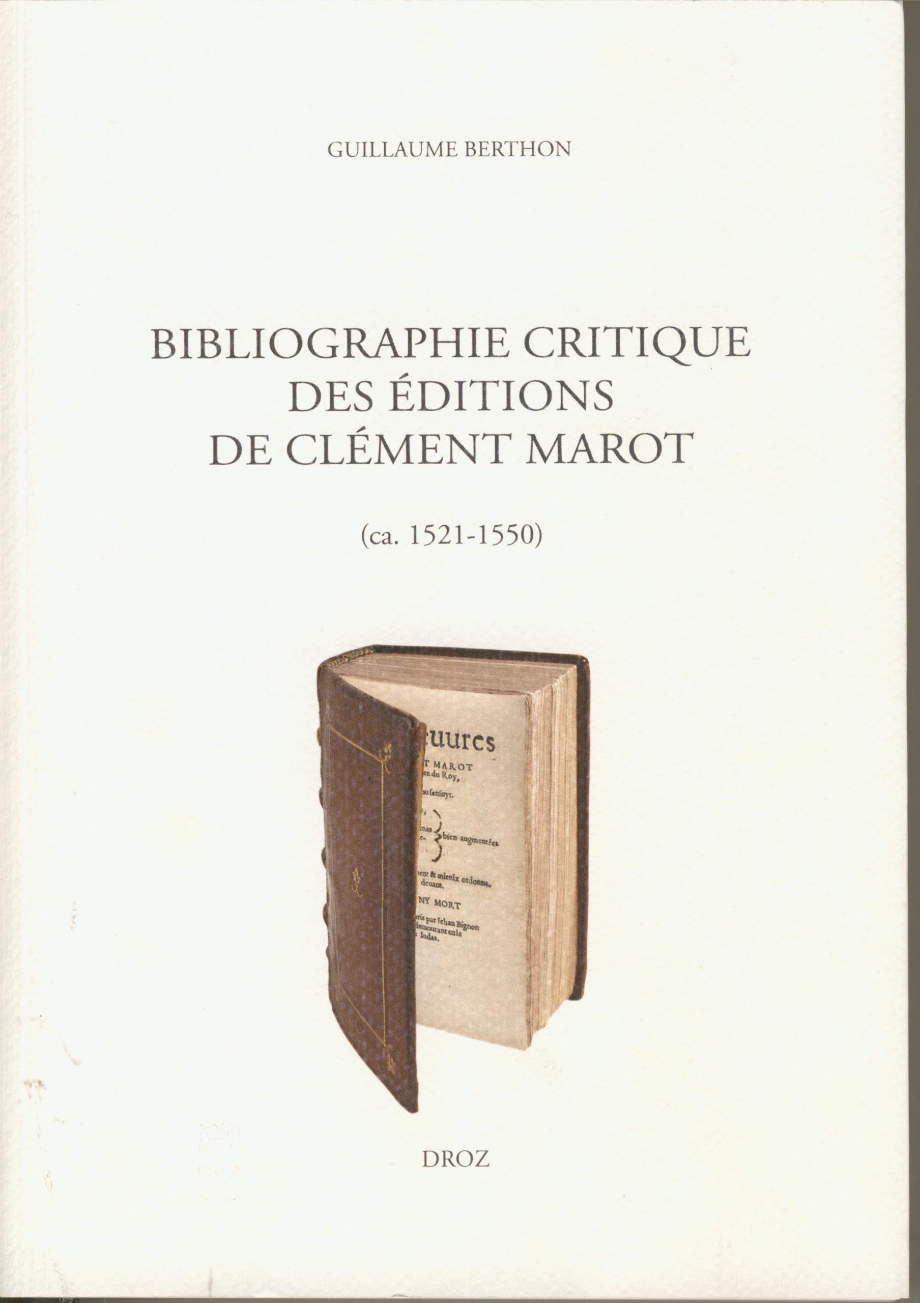 Bibliographie critique des éditions de Clément Marot